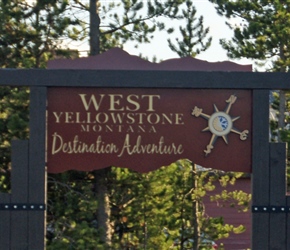 Arrival in west Yellowstone